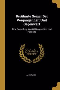 Berühmte Geiger Der Vergangenheit Und Gegenwart