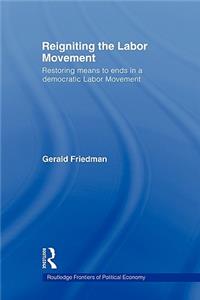 Reigniting the Labor Movement