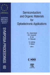 Semiconductors and Organic Materials for Optoelectronic Applications