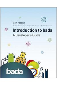 Introduction to bada: A Developer's Guide