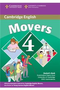 Cambridge Movers 4: Examination Papers from University of Cambridge ESOL Examinations; English for Speakers of Other Languages