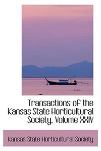 Transactions of the Kansas State Horticultural Society, Volume XXIV