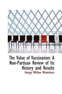 The Value of Vaccination