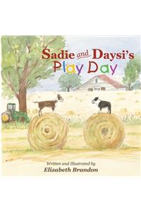 Sadie and Daysi's Play Day