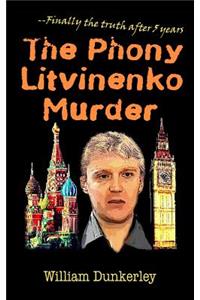 The Phony Litvinenko Murder