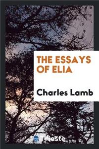The Essays of Elia