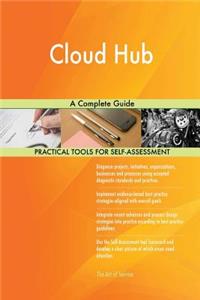 Cloud Hub A Complete Guide