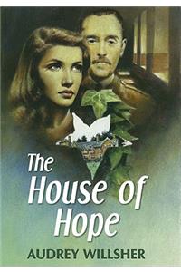 The House of Hope