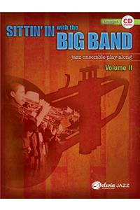 Sittin' in with the Big Band, Vol 2