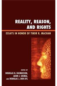 Reality, Reason, and Rights