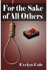For the Sake of All Others