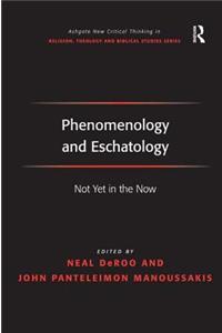 Phenomenology and Eschatology