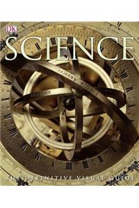 Science: The Definitive Visual Guide: The Definitive Visual Guide