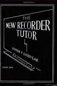 The New Recorder Tutor, Book I