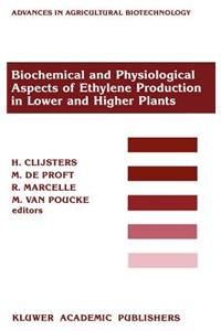 Biochemical and Physiological Aspects of Ethylene Production in Lower and Higher Plants