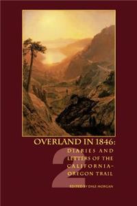 Overland in 1846, Volume 2