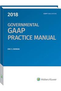 Governmental GAAP Practice Manual (2018)