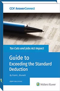 Tax Cuts and Jobs ACT Impact - Guide to Exceeding the Standard Deduction