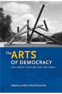 The Arts of Democracy