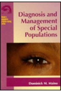Optometric Care for Special Populations (Mosby's Optometric Problem Solving)