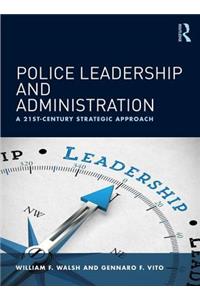 Police Leadership and Administration