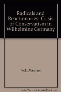 RADICALS AND REACTIONARIES
