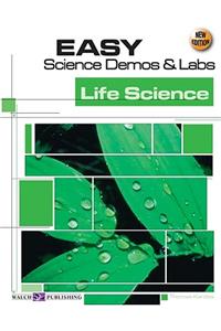 Easy Science Demos & Labs: Life Science