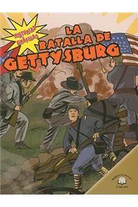 La Batalla de Gettysburg (the Battle of Gettysburg)