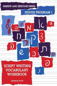 New Siddur Program: Book 1 - Script Writing Vocabulary Workbook