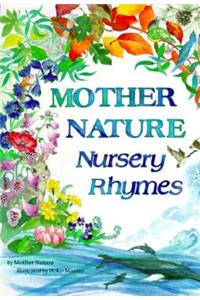 Mother Nature Nursery Rhymes