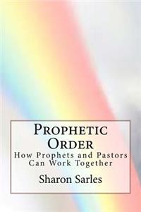 Prophetic Order