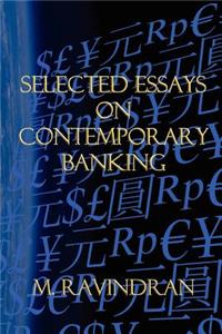 Selected Essays on Contemporary Banking