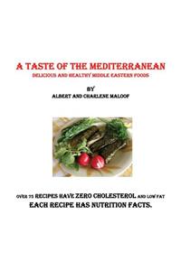 A Taste of the Mediterranean