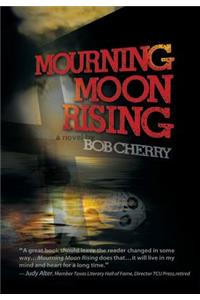 Mourning Moon Rising