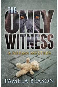 Only Witness