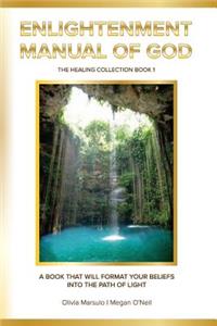 Enlightenment Manual of God
