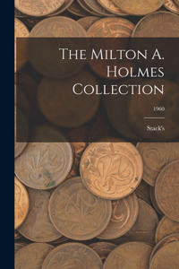 Milton A. Holmes Collection; 1960