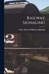 Railway Signaling