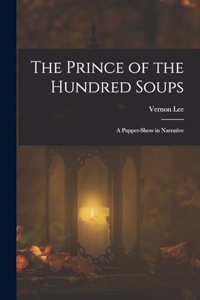 The Prince of the Hundred Soups