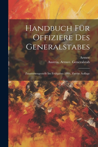 Handbuch für Offiziere des Generalstabes