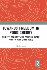 Towards Freedom in Pondicherry