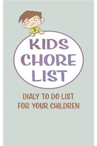 Kids chore list: Fill in to do list of chores or daily task and goals for your children