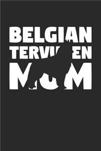 Belgian Tervuren Notebook 'Belgian Tervuren Mom' - Gift for Dog Lovers - Belgian Tervuren Journal