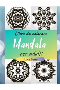 Libro da colorare Mandala per adulti