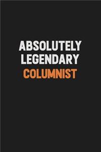 Absolutely Legendary Columnist