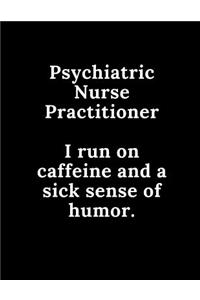 Psychiatric Nurse Practitioner