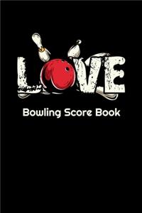 Love Bowling Score Book