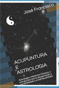 Acupuntura E Astrologia