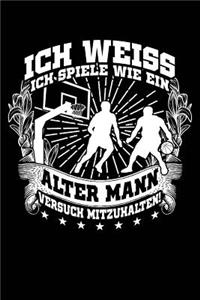 Wie Ein Alter Mann?