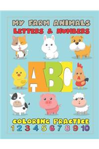 My Farm Animals Letters & Numbers Coloring Practice
